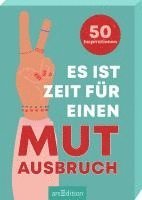 Es ist Zeit für einen Mutausbruch 1