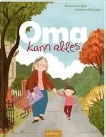 Michael Engler - Oma kann alles, Inbunden. Tillgänglighet: Lägg i varukorg