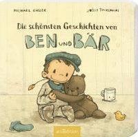 bokomslag Die schönsten Geschichten von Ben und Bär