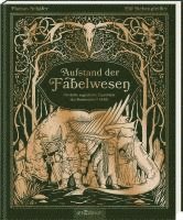 Florian Schäfer - Aufstand der Fabelwesen, Inbunden