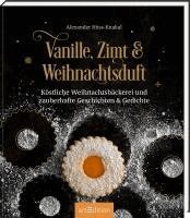 Alexander Höss-Knakal - Vanille, Zimt und Weihnachtsduft, Inbunden
