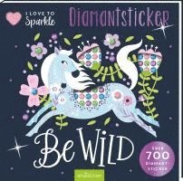 I Love to Sparkle - Be Wild 1