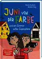 Juni von der Farbe  und ein Sommer voller Superpläne