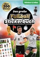 Jens Dreisbach - Das große Fußball-Stickerbuch, Häftad