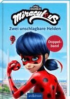 Miraculous - Zwei unschlagbare Helden (Miraculous), Inbunden