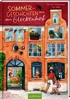 Christine Schniedermann - Sommergeschichten aus dem Glockenhof, Inbunden