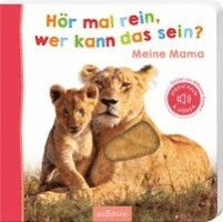 Hör mal rein, wer kann das sein? - Meine Mama, Kartonnage. Tillgänglighet: Lägg i varukorg