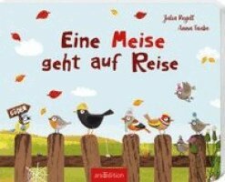 Anna Taube - Eine Meise geht auf Reise, Kartonnage