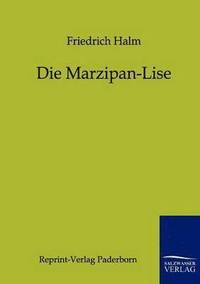 bokomslag Die Marzipan-Lise