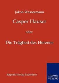 bokomslag Casper Hauser