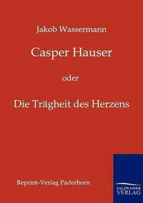 Casper Hauser 1