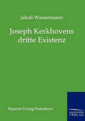 bokomslag Joseph Kerkhovens dritte Existenz