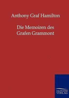 bokomslag Die Memoiren Des Grafen Grammont