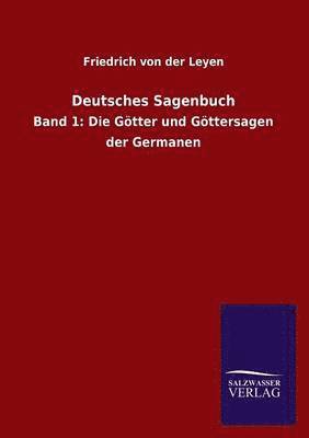 Deutsches Sagenbuch 1