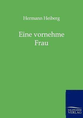 Eine vornehme Frau 1