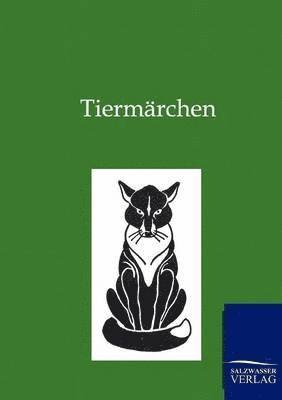 bokomslag Tiermärchen