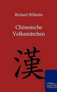 bokomslag Chinesische Volksmärchen