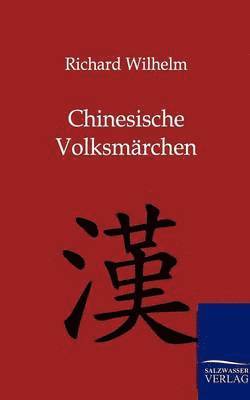 bokomslag Chinesische Volksmrchen