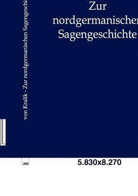 bokomslag Zur nordgermanischen Sagengeschichte