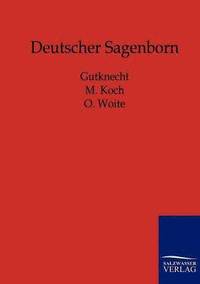 bokomslag Deutscher Sagenborn