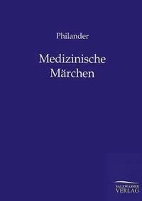 bokomslag Medizinische Märchen