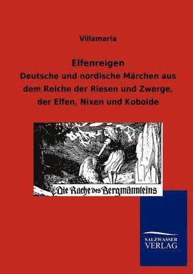 Villamaria - Elfenreigen, Häftad