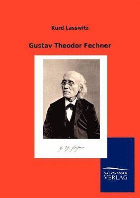 bokomslag Gustav Theodor Fechner