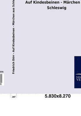 Friedrich Dörr - Auf Kindesbeinen - Märchen aus Schleswig, Häftad