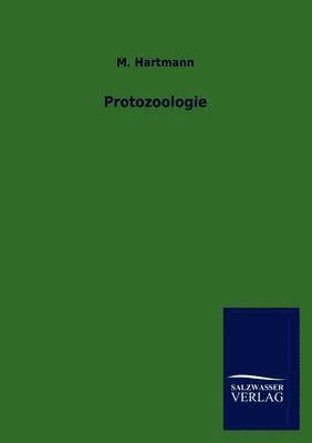 M Hartmann, M. Hartmann - Protozoologie, Häftad