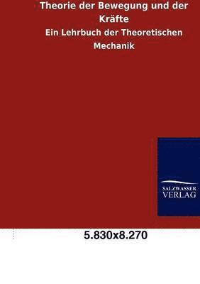 bokomslag Theorie der Bewegung und der Kräfte