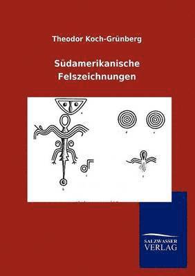 Südamerikanische Felszeichnungen