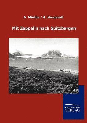 bokomslag Mit Zeppelin nach Spitzbergen