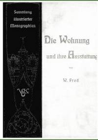 bokomslag Die Wohnung und ihre Ausstattung