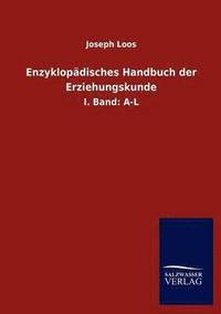 bokomslag Enzyklopadisches Handbuch der Erziehungskunde