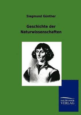 bokomslag Geschichte der Naturwissenschaften