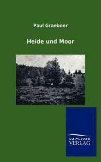 bokomslag Heide und Moor