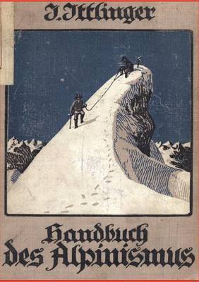 Handbuch des Alpinismus 1