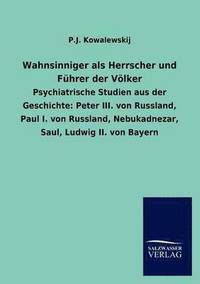 bokomslag Wahnsinniger als Herrscher und Fuhrer der Voelker