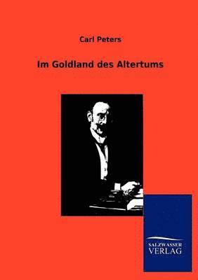 bokomslag Im Goldland des Altertums