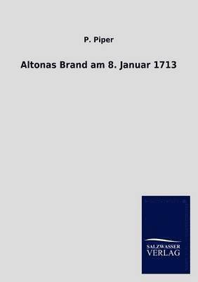 bokomslag Altonas Brand am 8. Januar 1713