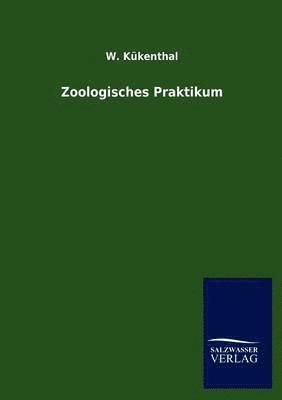 Zoologisches Praktikum 1