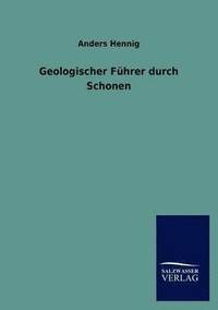 bokomslag Geologischer Fhrer durch Schonen