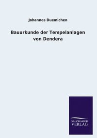 bokomslag Bauurkunde der Tempelanlagen von Dendera