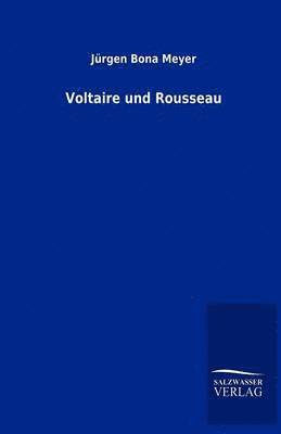 Voltaire und Rousseau 1