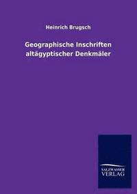 bokomslag Geographische Inschriften altägyptischer Denkmäler