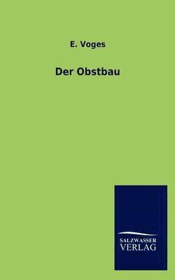 bokomslag Der Obstbau