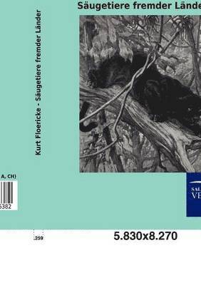 Kurt Floericke - Säugetiere fremder Länder, Häftad
