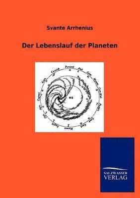 Svante Arrhenius - Lebenslauf der Planeten, Häftad