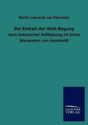 Die Einheit der Welt-Regung 1