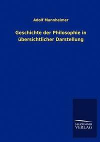 bokomslag Geschichte der Philosophie in bersichtlicher Darstellung